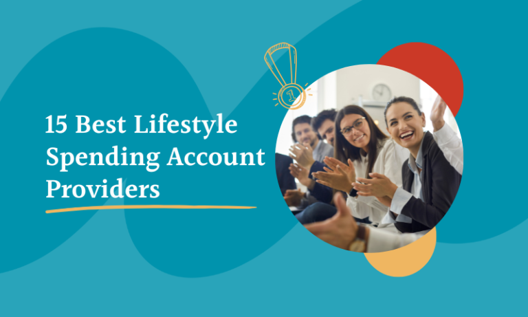15 Best Lifestyle Spending Account Providers