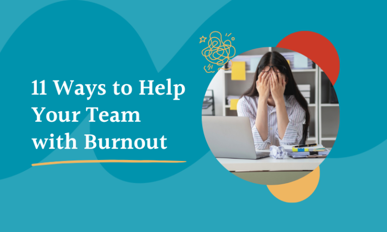 ways to help team with burnout