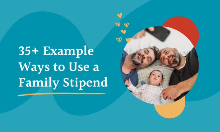 example ways to use a family stipend