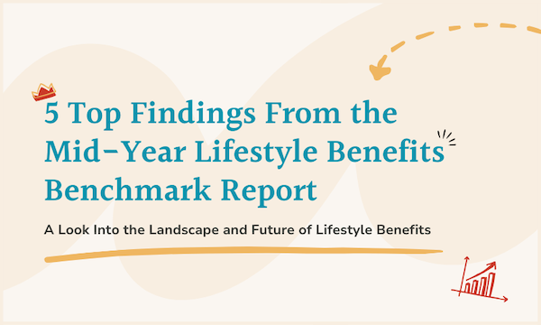 top findings from lifestyle benefits benchmark report