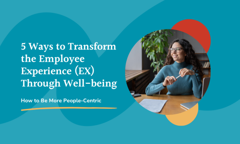 transform employee experience through wellbeing