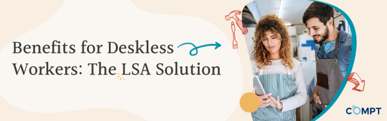 Benefits for Deskless Workers: The LSA Solution with a picture of two people in aprons looking at a clipboard