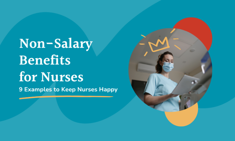 non-salary benefits for nurses