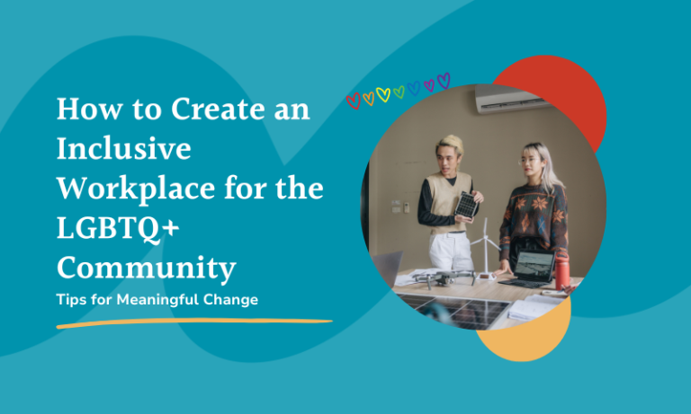 how to create an inclusive workplace for lbgtq