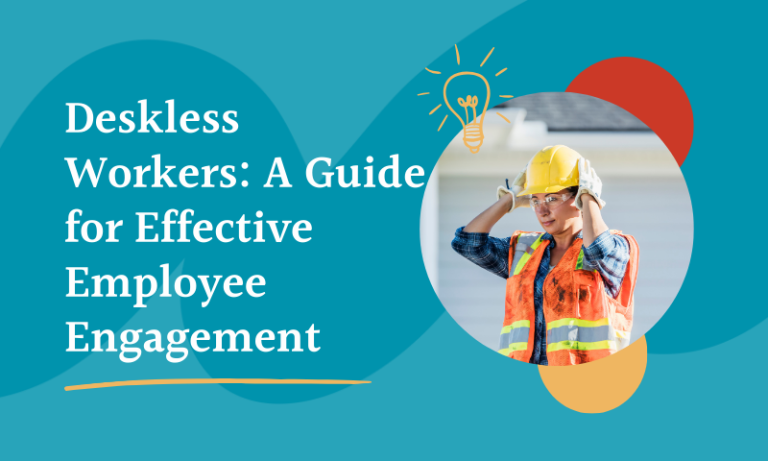 how to engage deskless workers