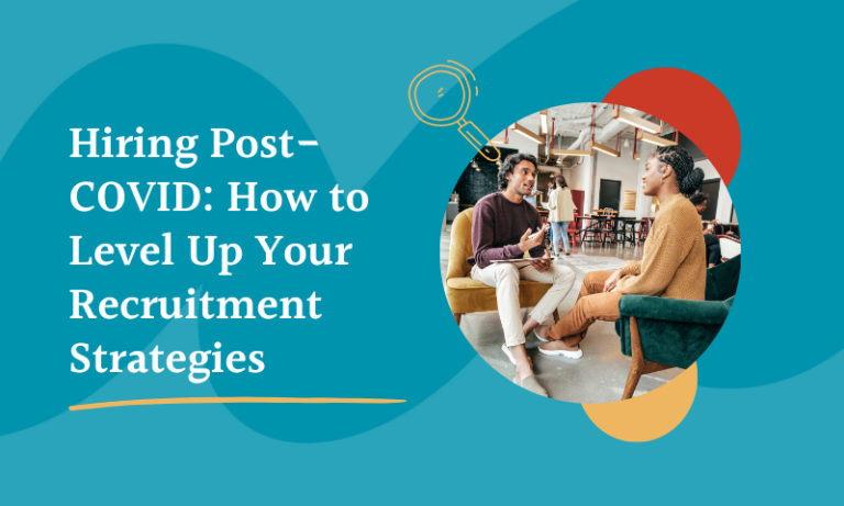 post-covid recruitment strategies