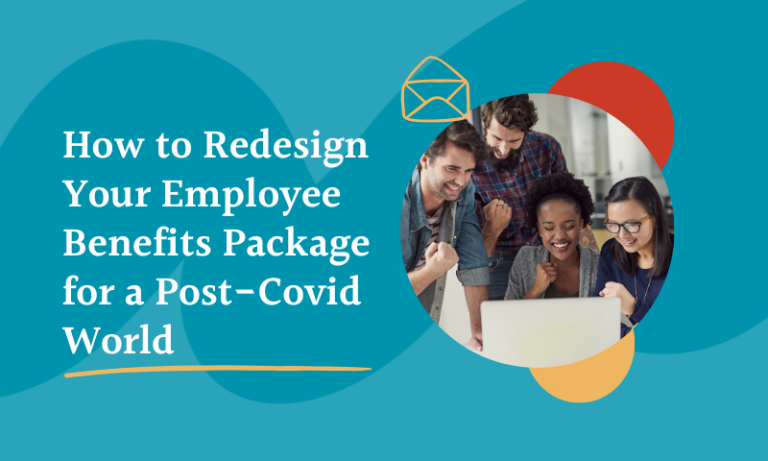 how to redesign benefits packages post-covid