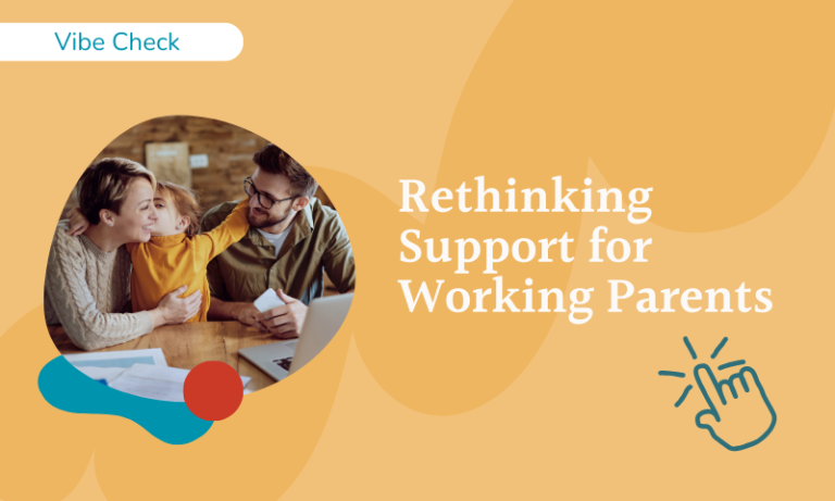 new ideas for supporting working parents
