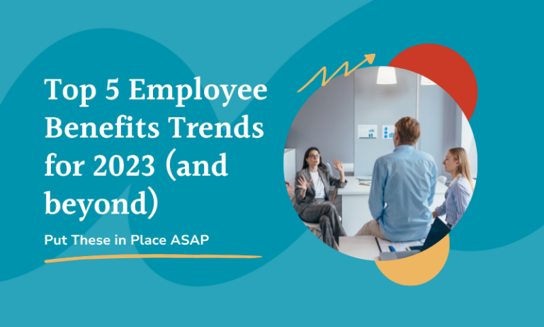 top 5 employee benefits trends