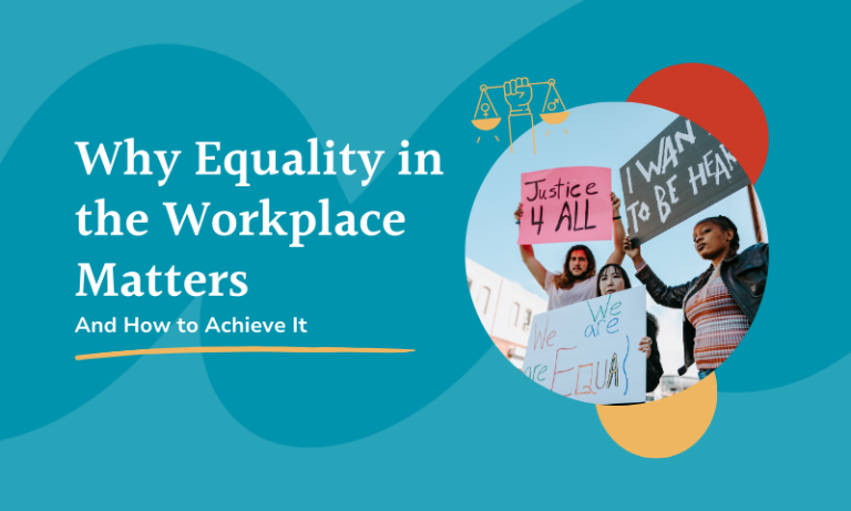 Why Equality in the Workplace Matters & How to Achieve It. People protesting and a doodle of scales of justice